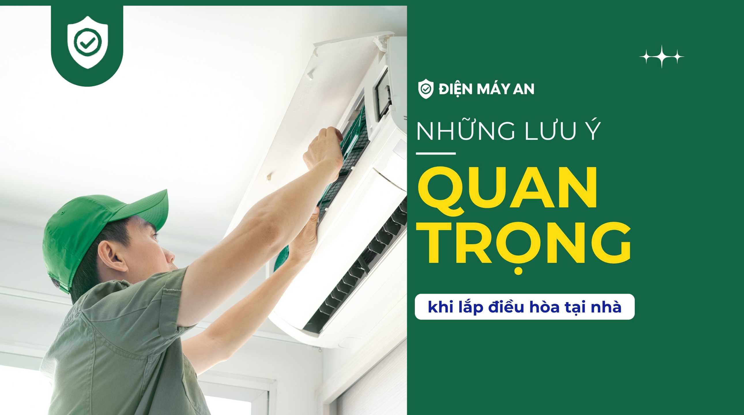 Những lưu ý quan trọng khi lắp điều hòa tại nhà